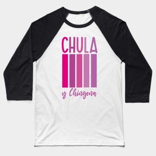 Chula y chingona feminist purple retro chicana pride mexican slang Baseball T-Shirt